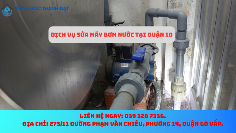 Sửa Máy Bơm Nước Quận 10