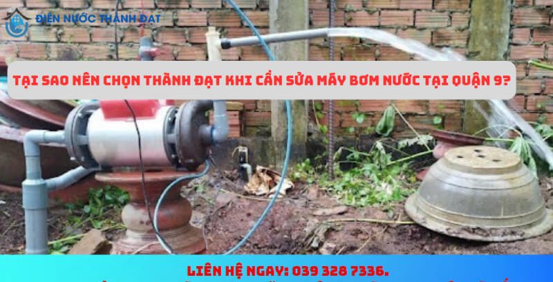 Sửa Máy Bơm Nước Quận 9