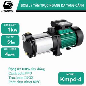 Máy Bơm ly tâm trục ngang đa tầng cánh THINKING 1.1KW: Model - Kmp4-4